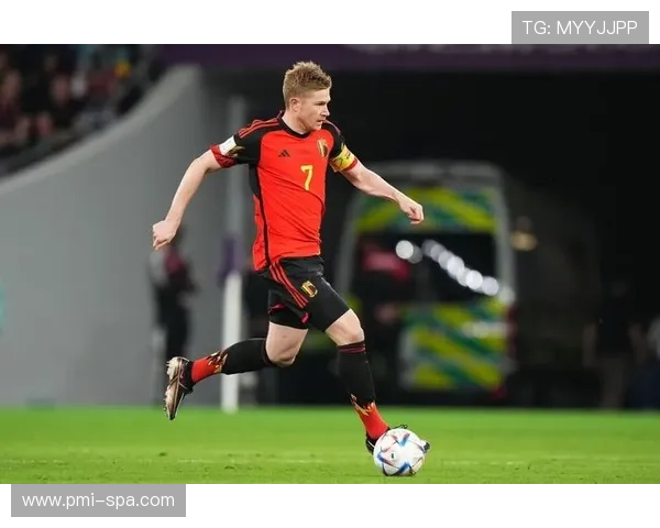 德布劳内国家队大赛输出是否匹配核心地位